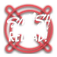 Smash & Reload